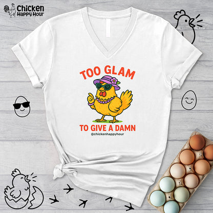 Too Glam To Give A Damn V-Neck Tee
