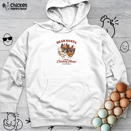 Dear Santa More Chickens Please Hooded Sweatshirt