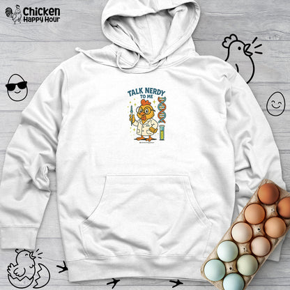 Talk Nerdy To Me Hooded Sweatshirt