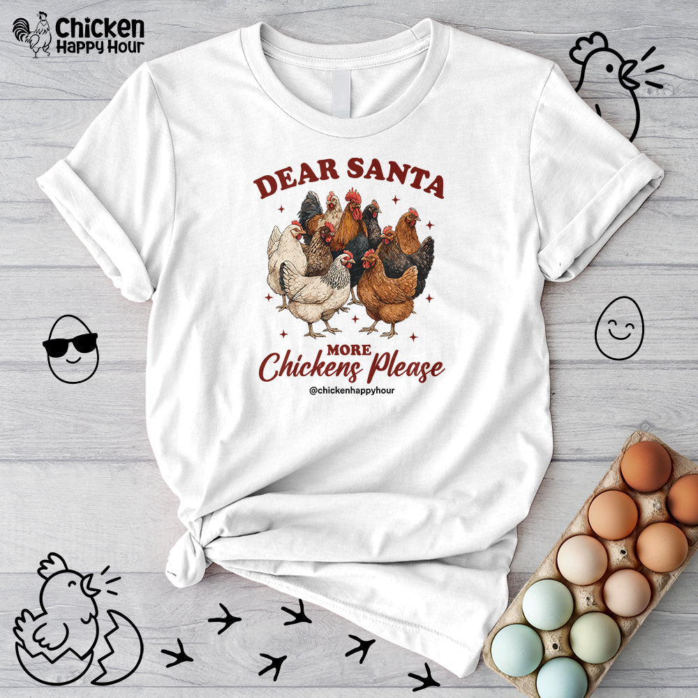 Dear Santa More Chickens Please Unisex Tee