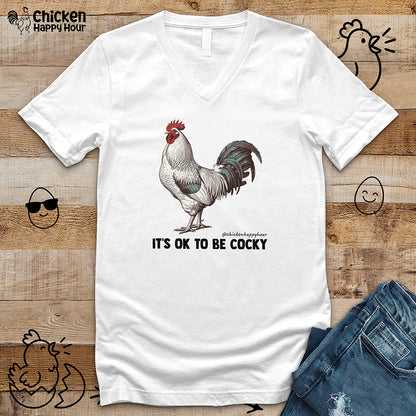 It's Ok To Be Cocky V-Neck Tee