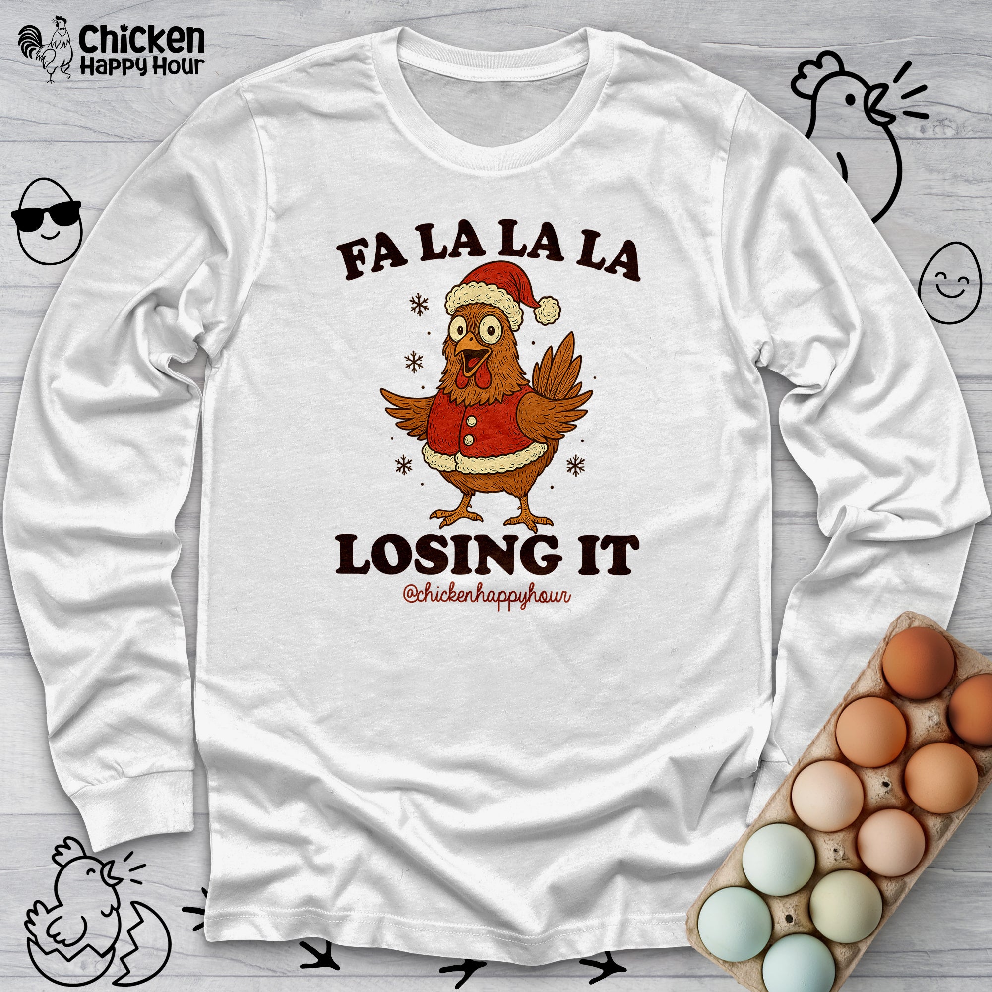 FA LA LA LA Losing It 2 Long Sleeve
