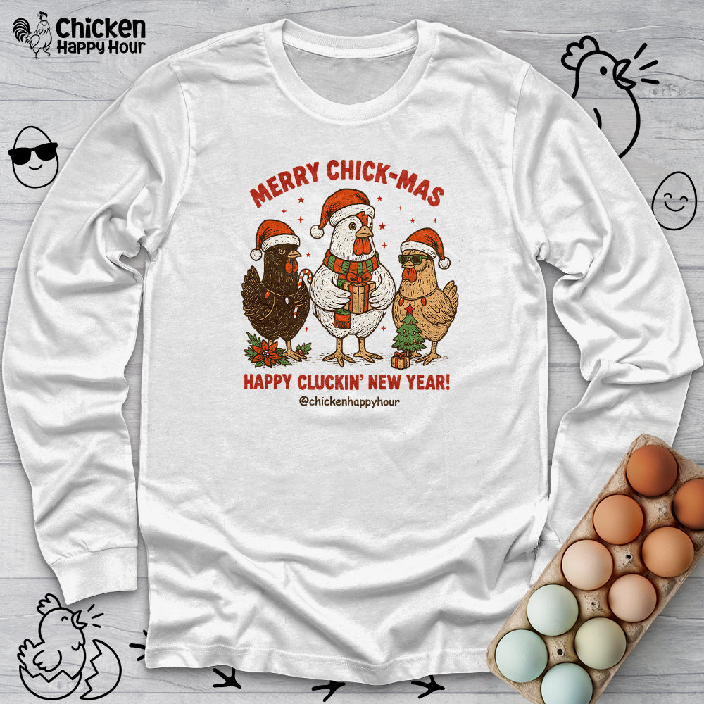 Merry Chick-Mas Long Sleeve