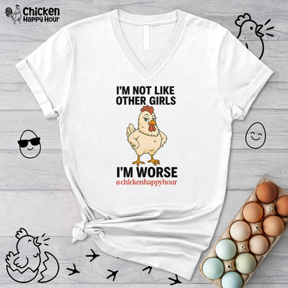 I'm Not Like Other Girls I'm Worse V-Neck Tee