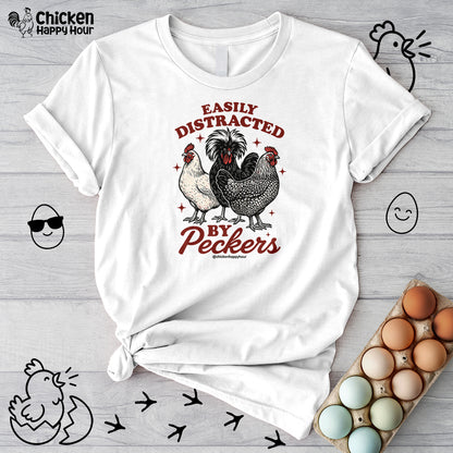 Easily Distracted By Peckers Unisex Tee