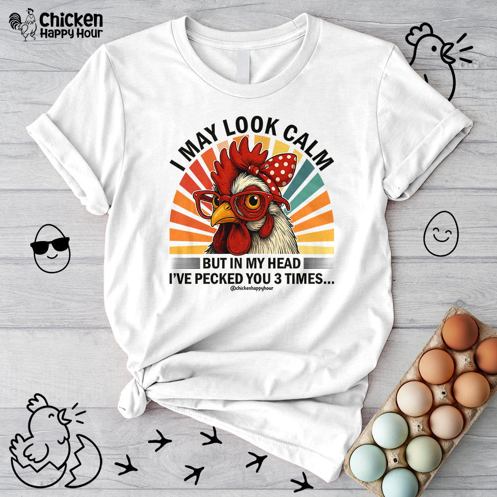 I May Look Calm Unisex Tee