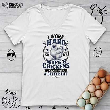 I Work Hard For Better Life V-Neck Tee