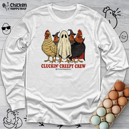 Cluckin Creepy Crew Long Sleeve