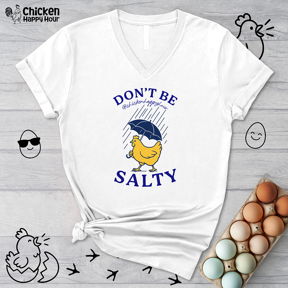 Don't Be Salty V-Neck Tee