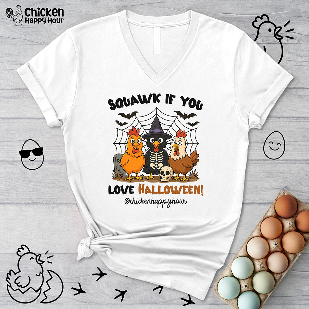 Squawk if you Love Halloween V-Neck Tee