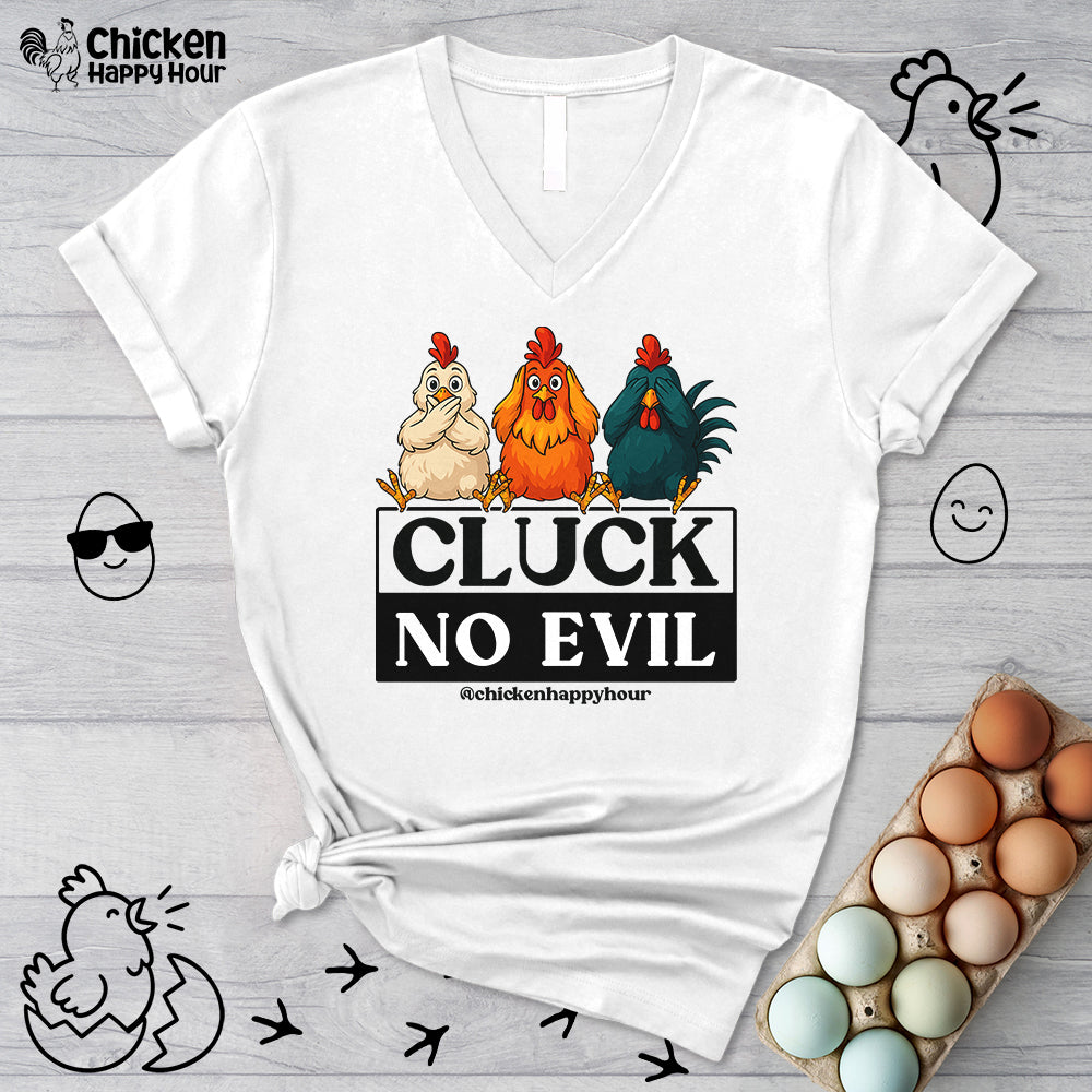 Cluck, No Evil V-Neck Tee