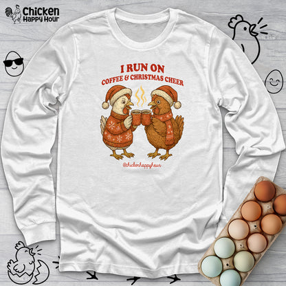 I Run on Coffee & Christmas Cheer Long Sleeve