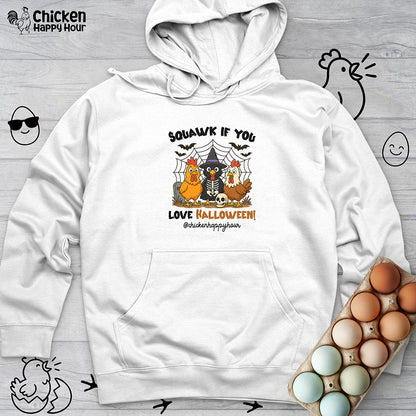 Squawk if you Love Halloween Hooded Sweatshirt