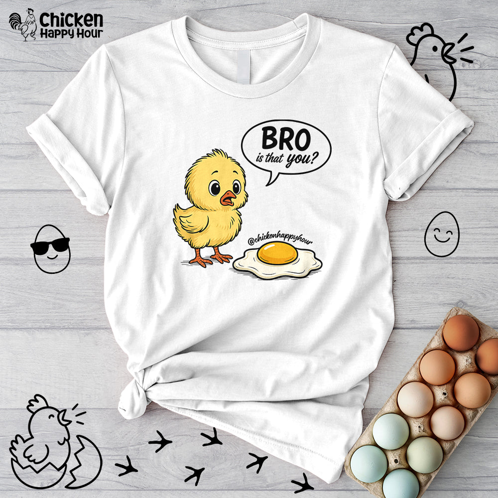 Bro Is That You Unisex Tee