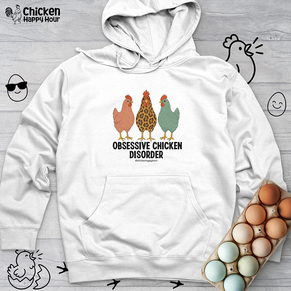 Obsessive Chicken Disorder Hooded Sweatshirt