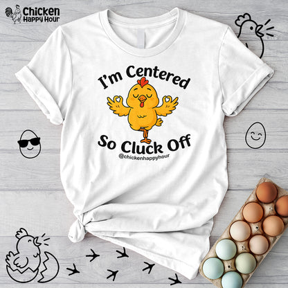 I'm Centered Unisex Tee
