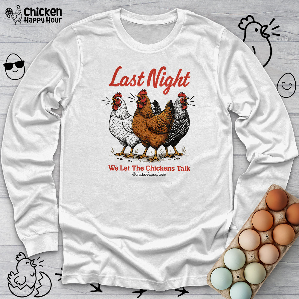 Last Night Long Sleeve