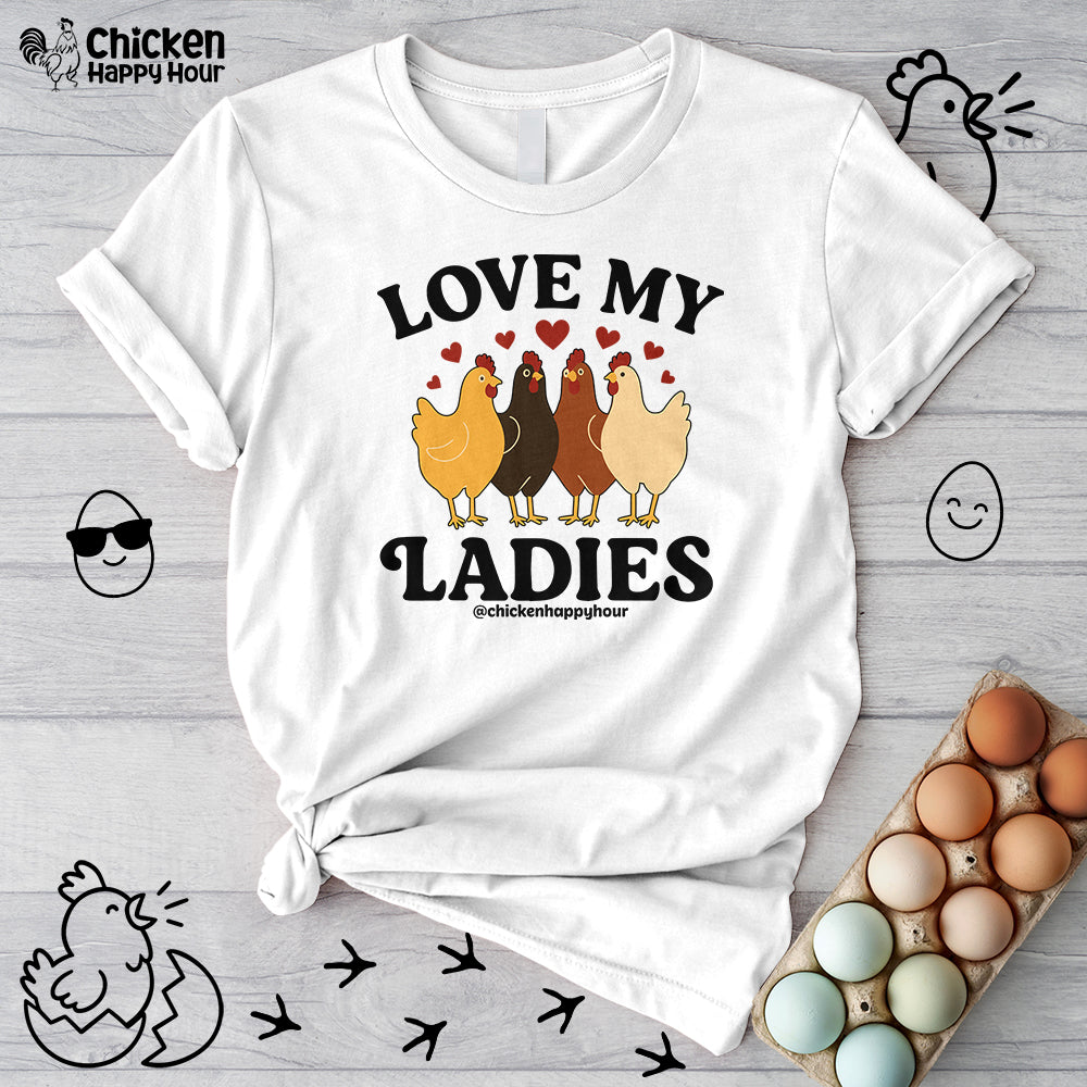 Love My Ladies 2 Unisex Tee