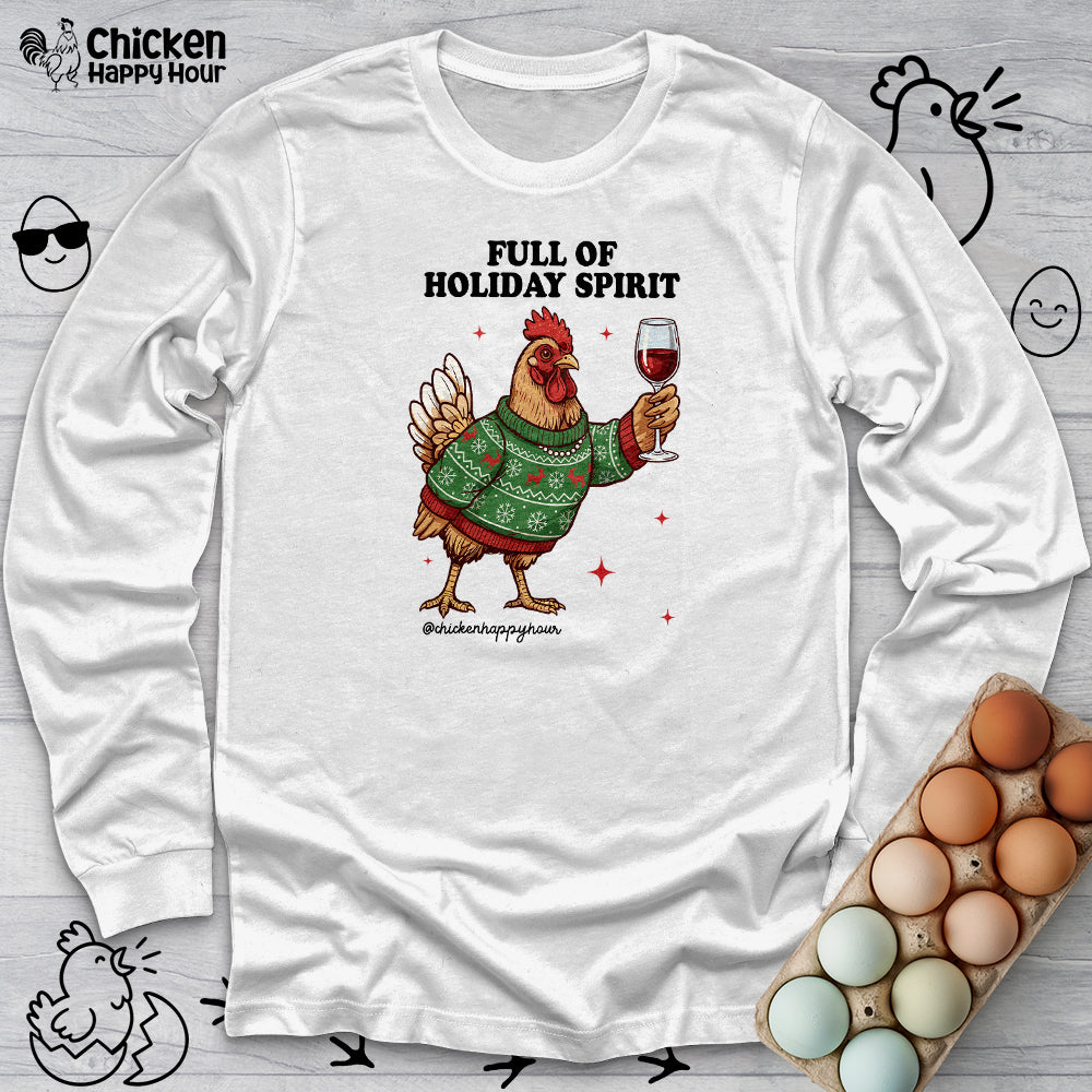 Full of Holiday Spirit Long Sleeve