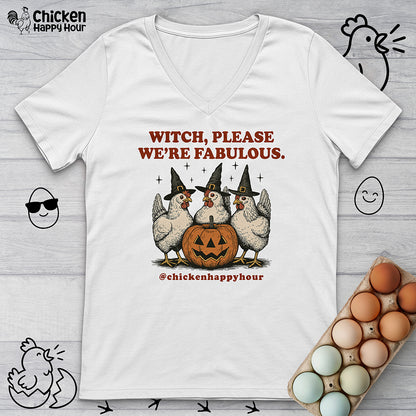 Witch Please We're Fabulous V-Neck Tee