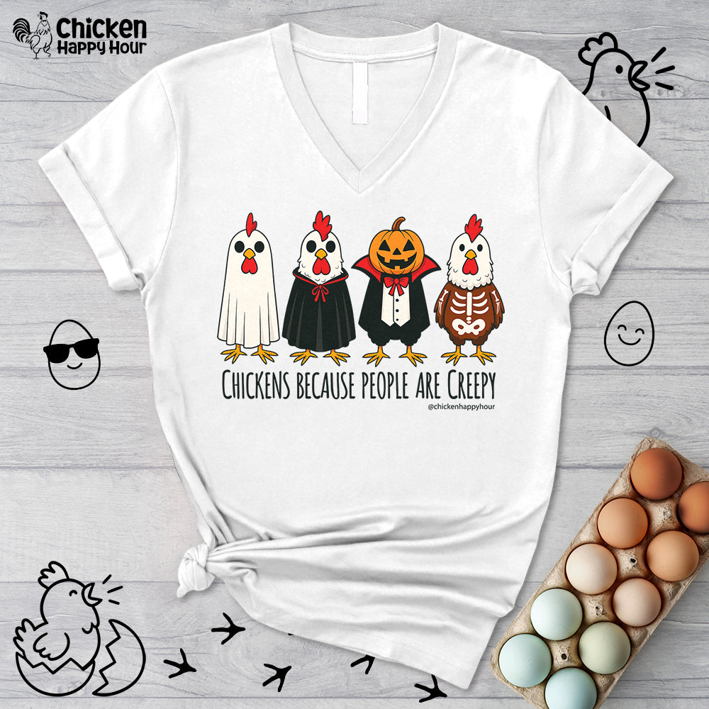 Chickens Because People Are Creepy V-Neck Tee