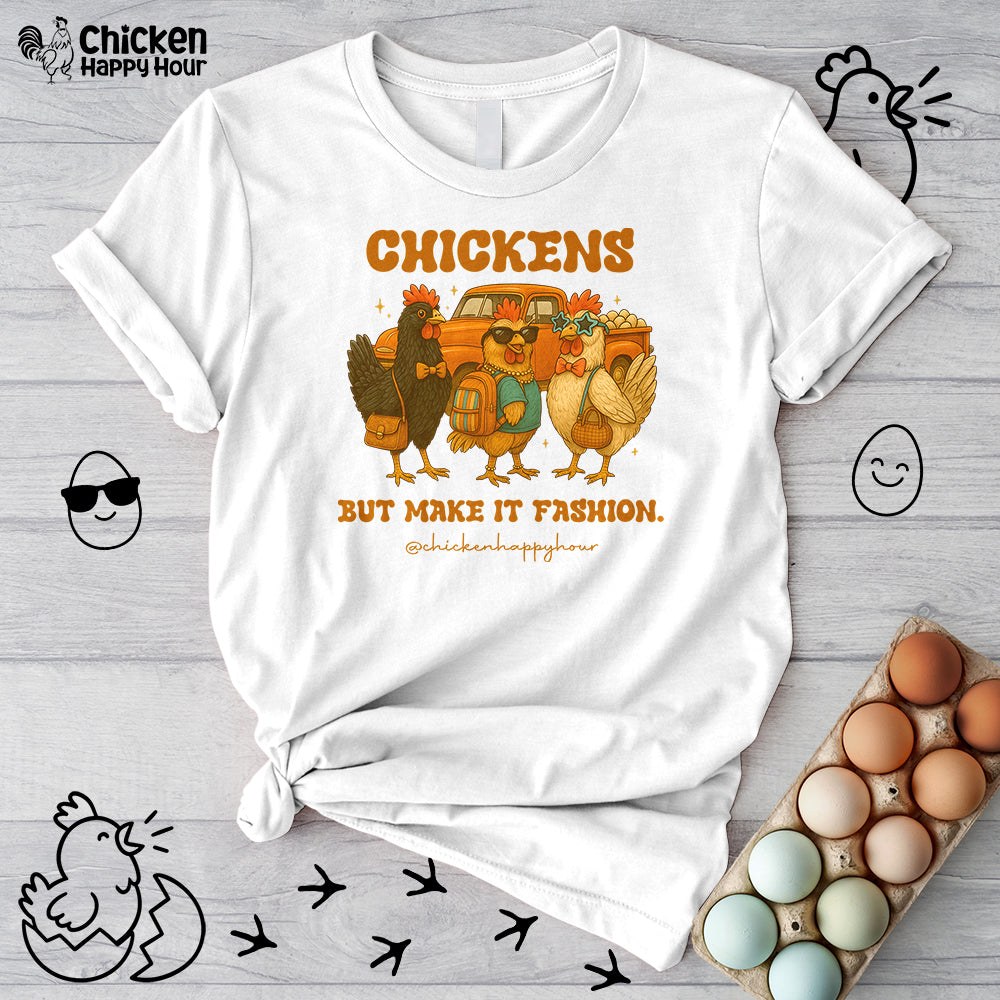 Chickens But Make It Fashion Unisex Tee