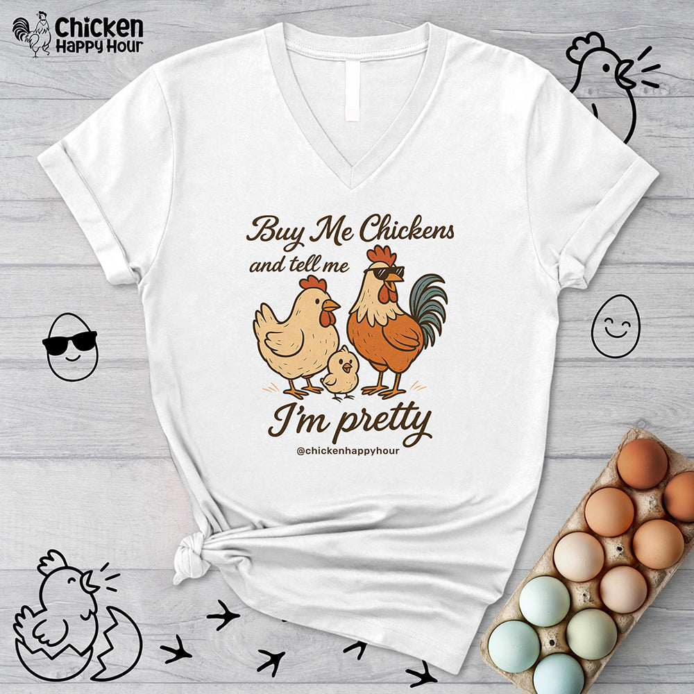 Buy Me Chickens V-Neck Tee