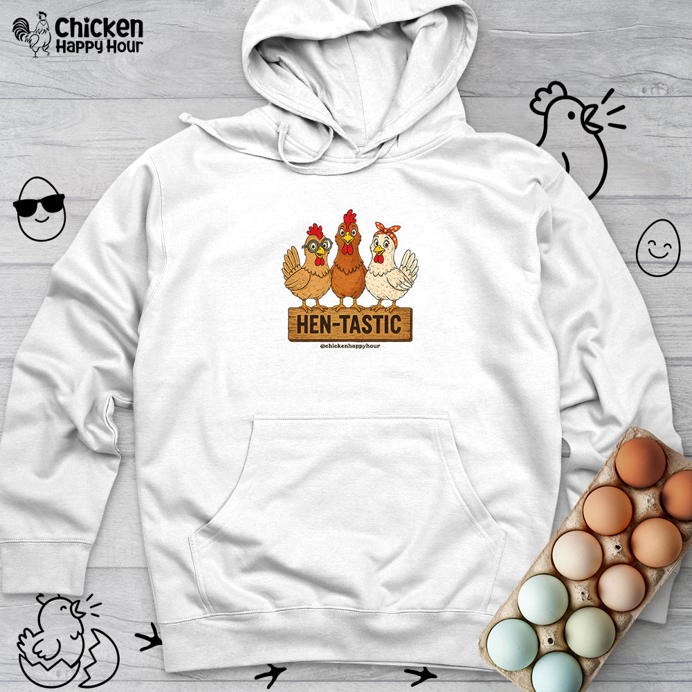 Hen-Tastic Hooded Sweatshirt