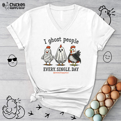 I Ghost People Every Day V-Neck Tee
