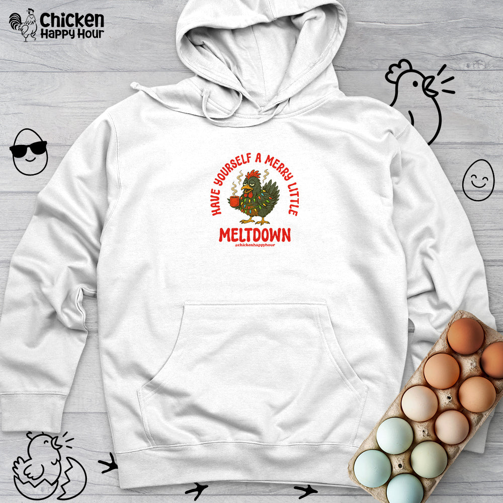 Have Yourself a Merry Little Meltdown Hooded Sweatshirt