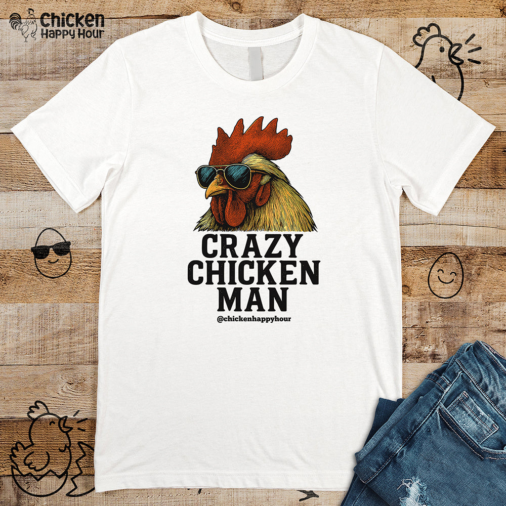 Crazy Chicken Man Unisex Tee