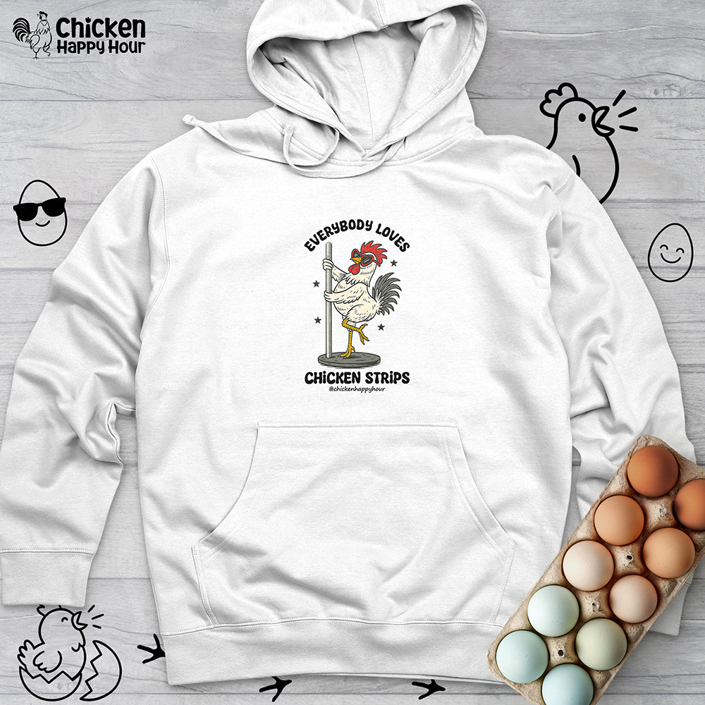 Everybody Loves Chicken Strips Hooded Sweatshirt