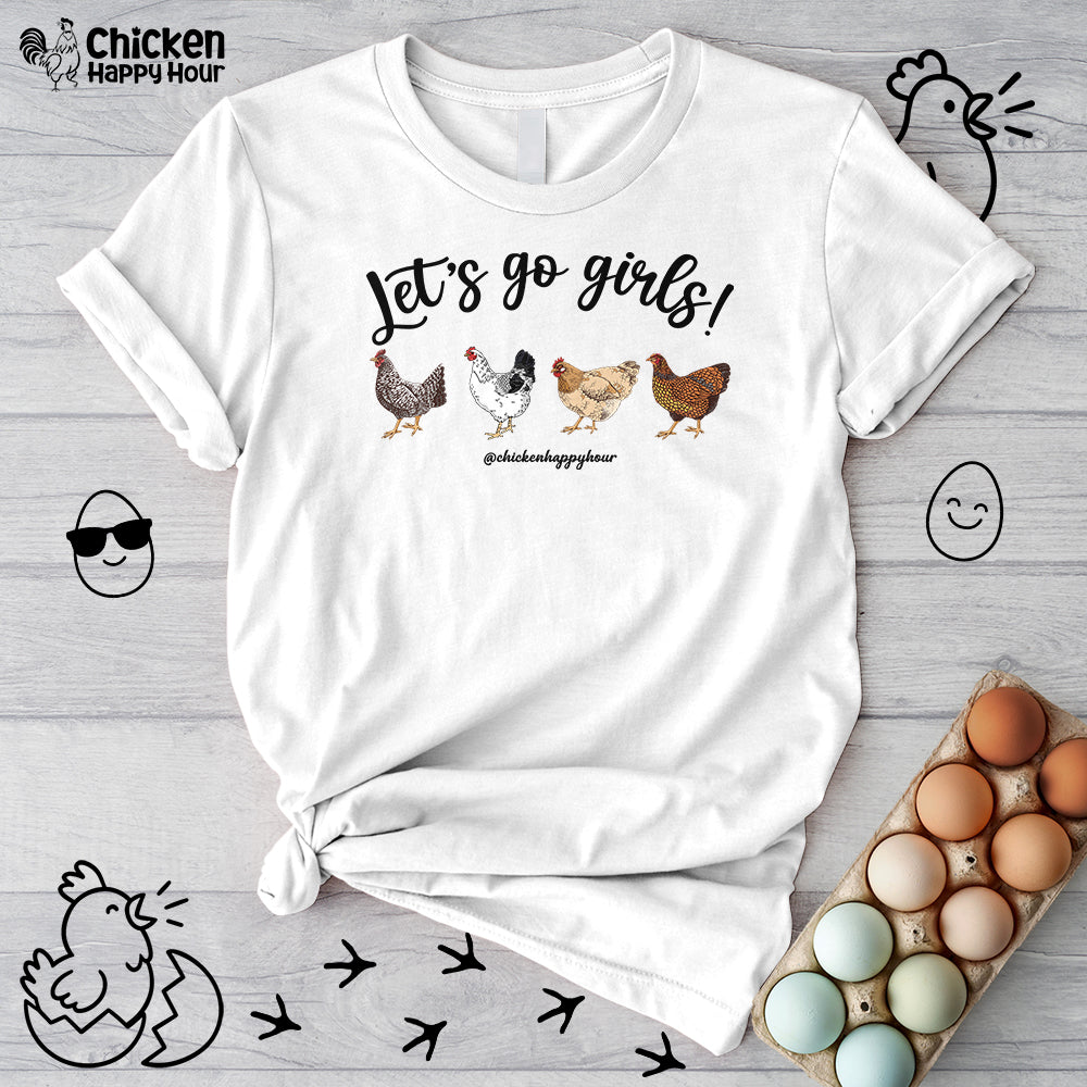 Let's Go Girls 2 Unisex Tee