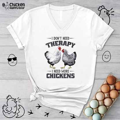 I Don't Need Therapy V-Neck Tee