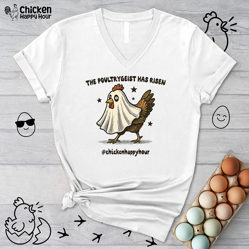 The Poultrygeist Has Risen  V-Neck Tee
