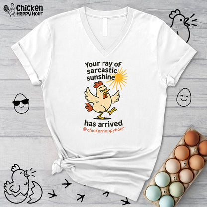 Your Ray of Sarcastic Sunshine has Arrived V-Neck Tee