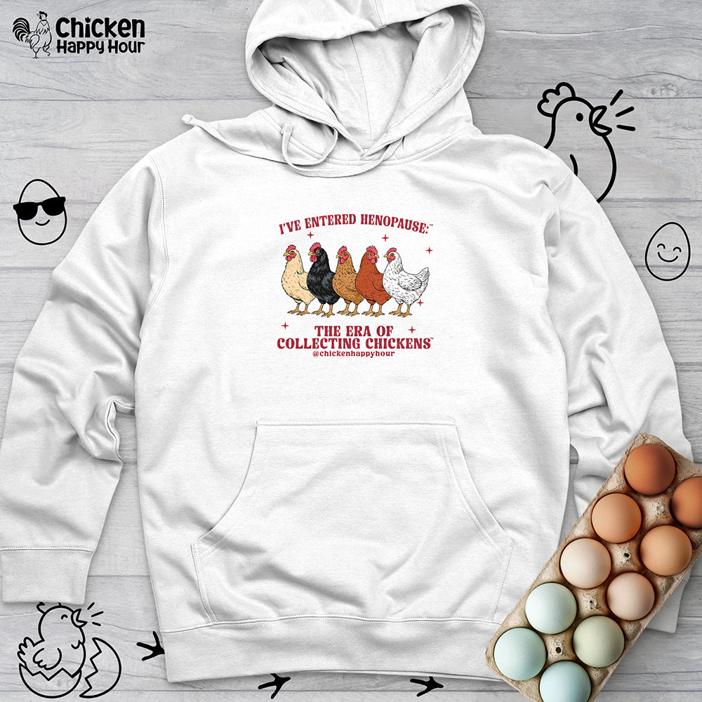 I’ve Entered Henopause™ Hooded Sweatshirt