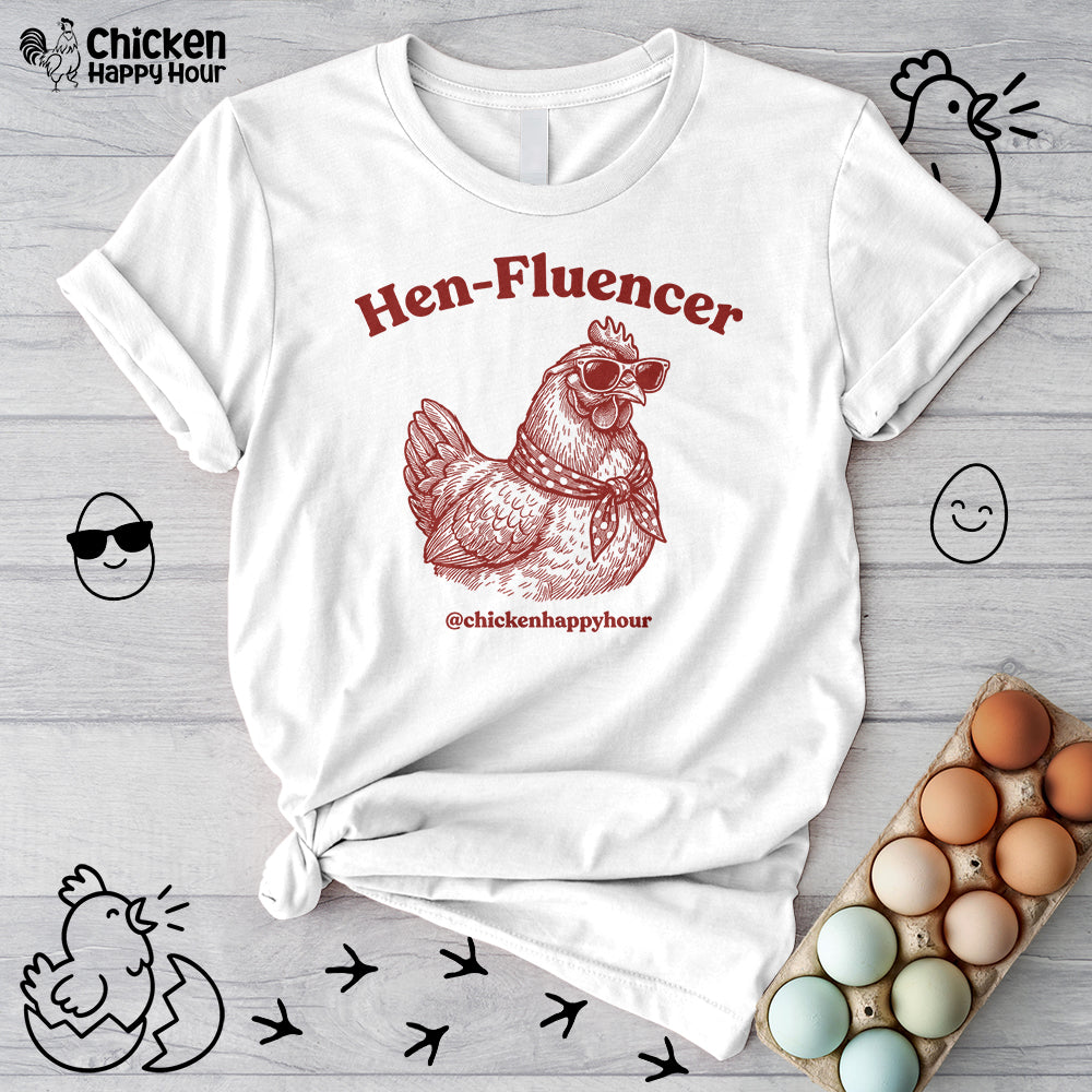 Hen-Fluencer Unisex Tee