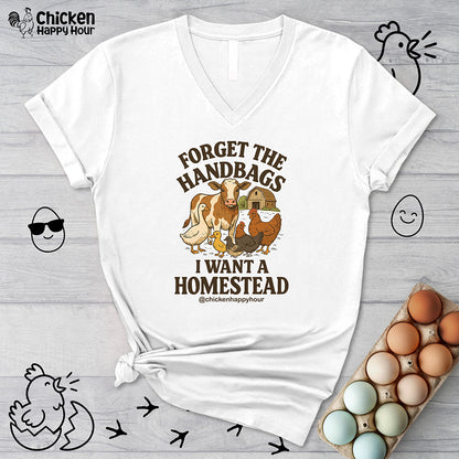Forget the Handbags I Want a Homestead V-Neck Tee