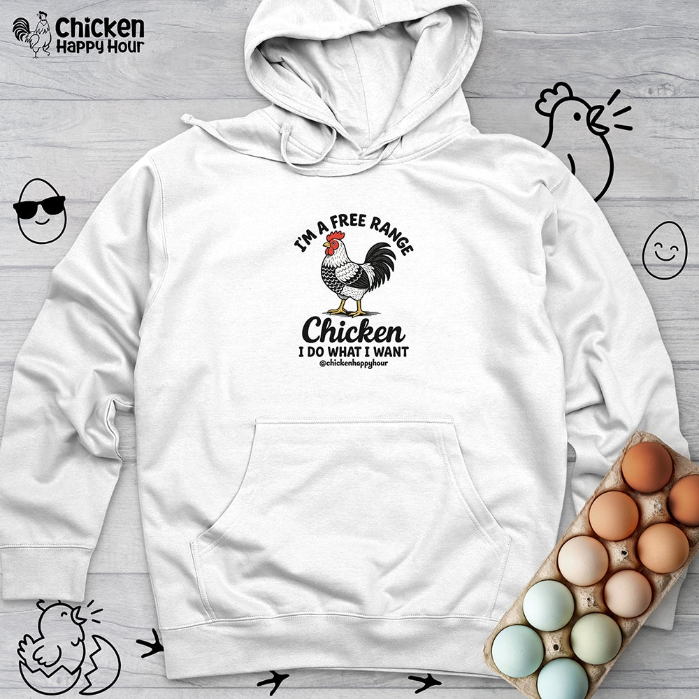 I'm A Free Range Hooded Sweatshirt