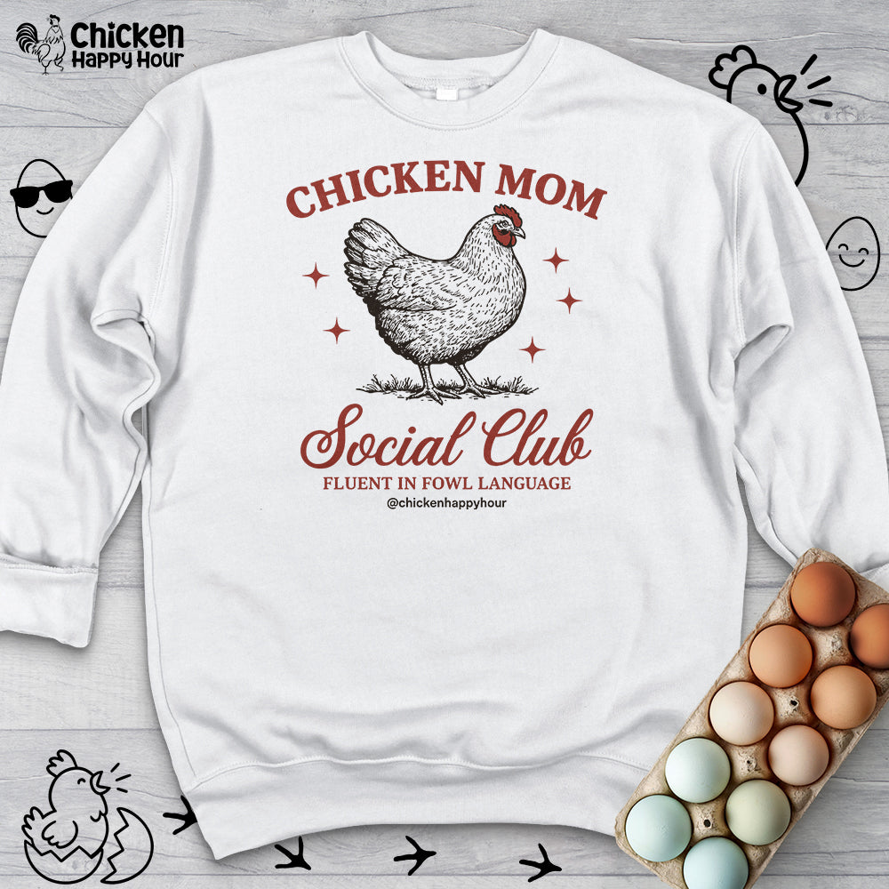 Chicken Mom Social Club Sweatshirt