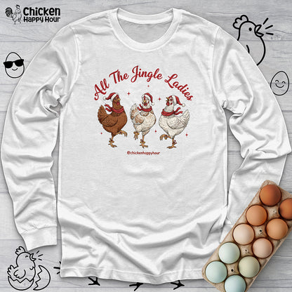 All the Jingle Ladies Long Sleeve