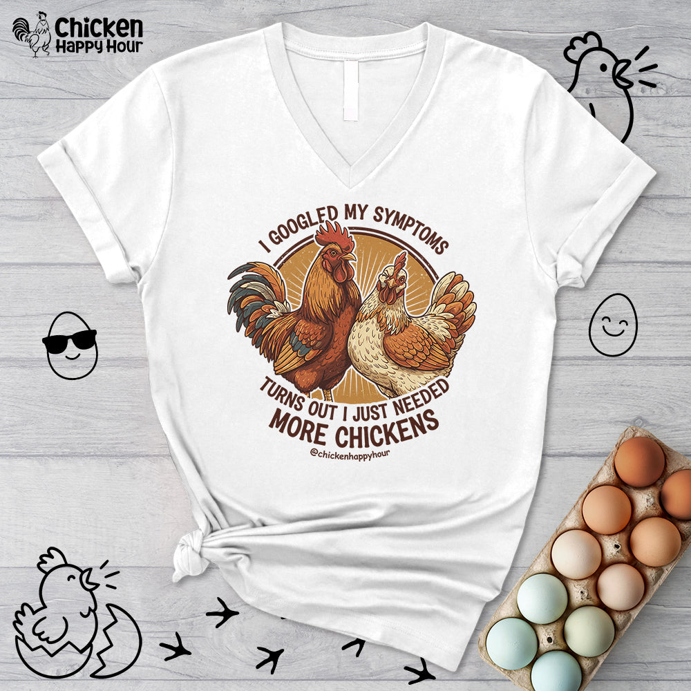 I Googled My Symptoms V-Neck Tee