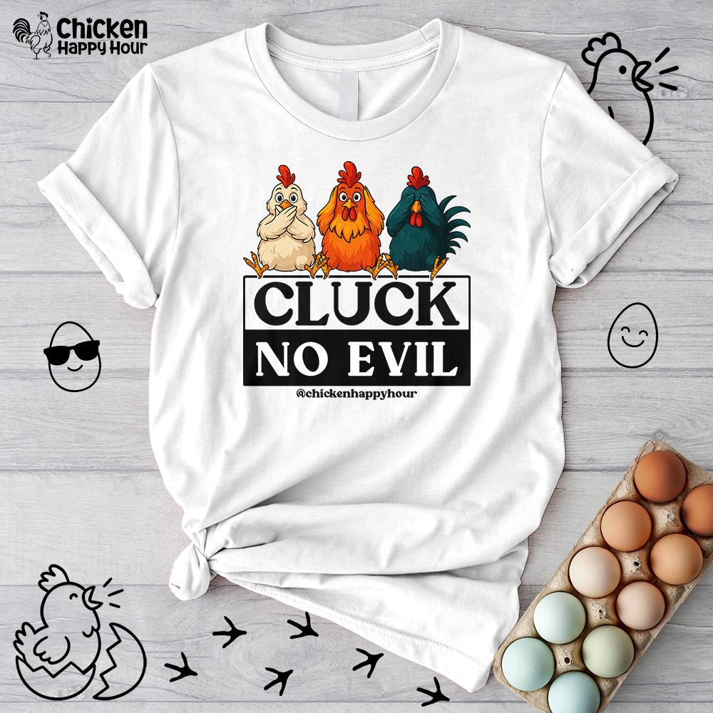 Cluck, No Evil Unisex Tee