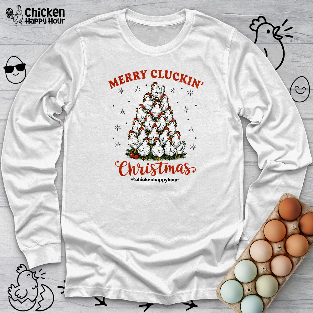 Merry Cluckin' Long Sleeve