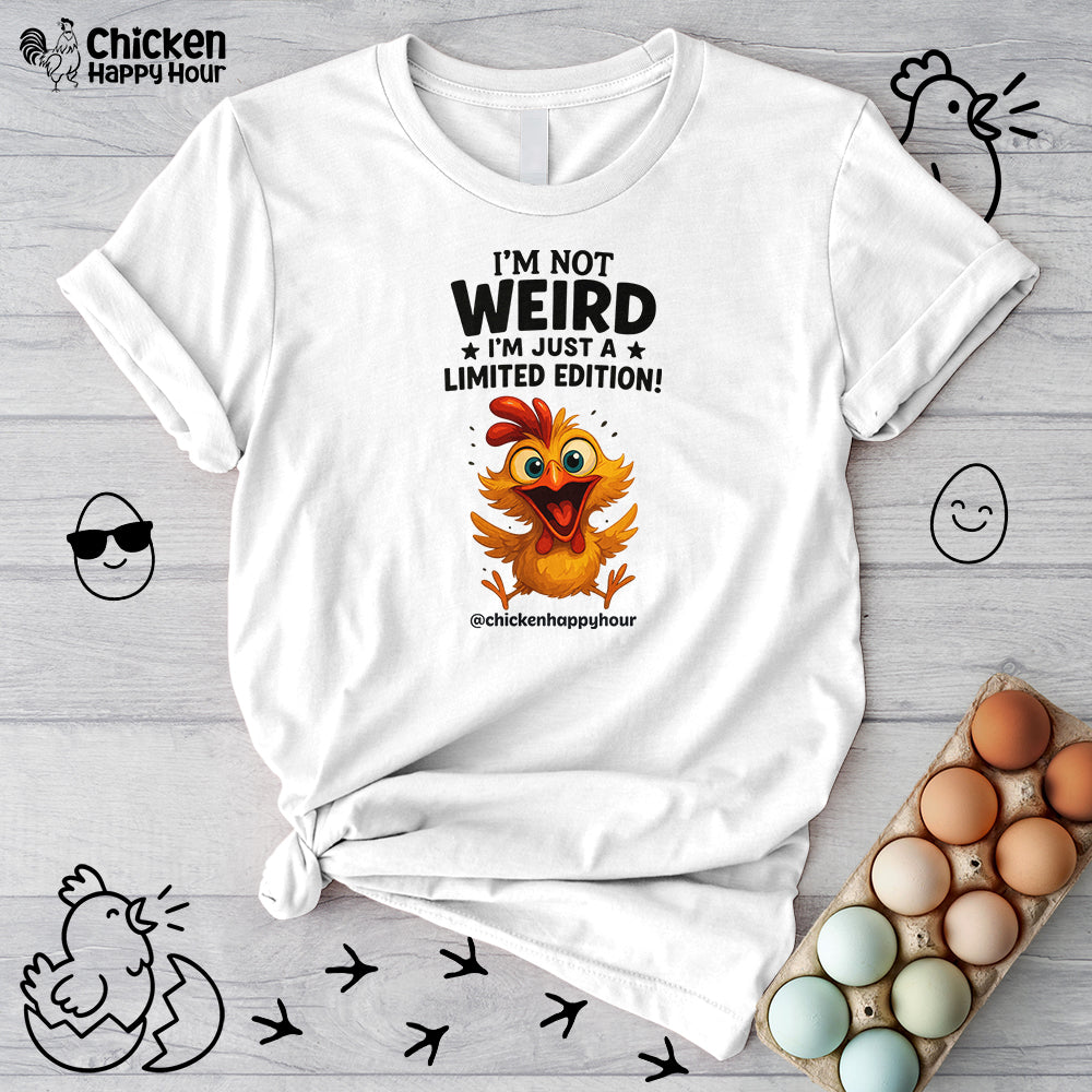 I Am Not Weird Unisex Tee