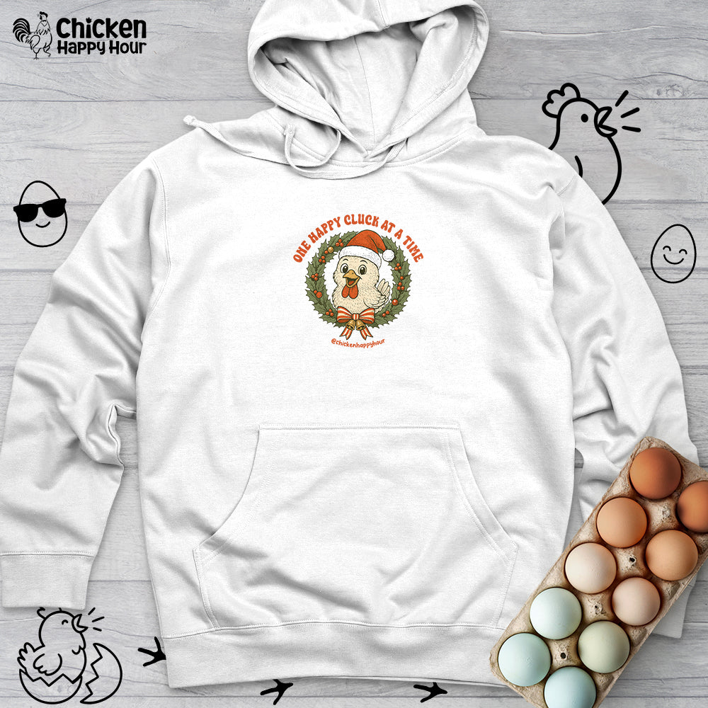 One Happy Cluck at a Time Hooded Sweatshirt