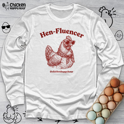Hen-Fluencer Long Sleeve