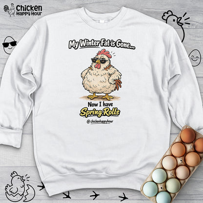 My Winter Fat Is Gone Sweatshirt