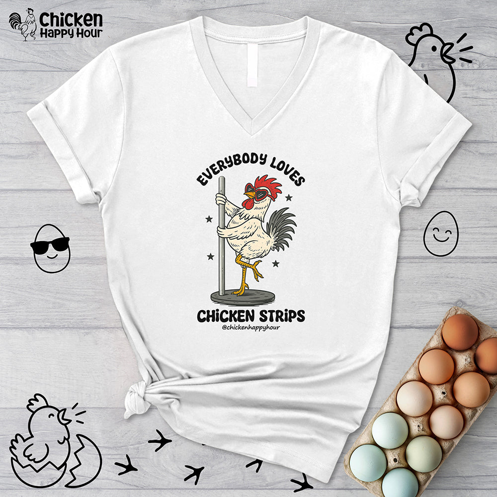 Everybody Loves Chicken Strips V-Neck Tee